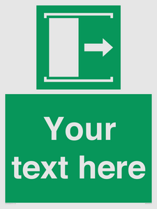 Custom sign safe condition Door slides right to open